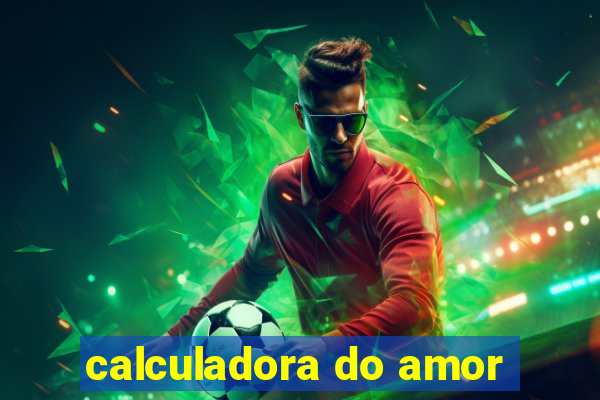 calculadora do amor